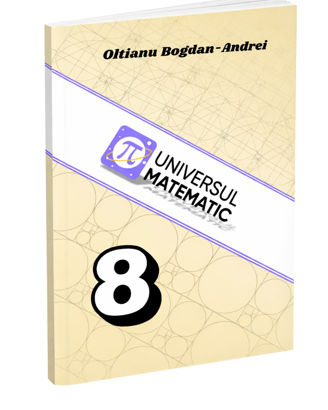 UNIVERSUL MATEMATIC - CLASA 8